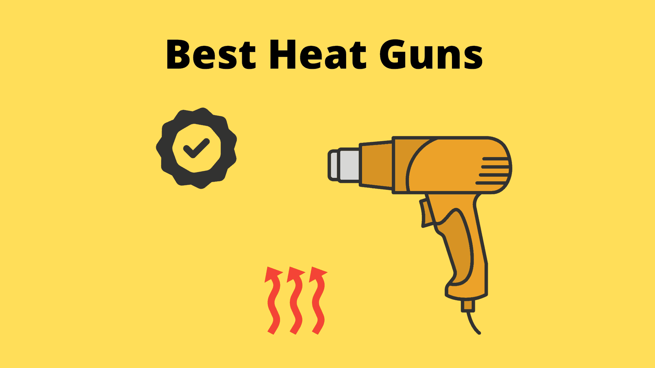 15 Best Heat Guns In 2024 Expert Reviews And Buying Guide