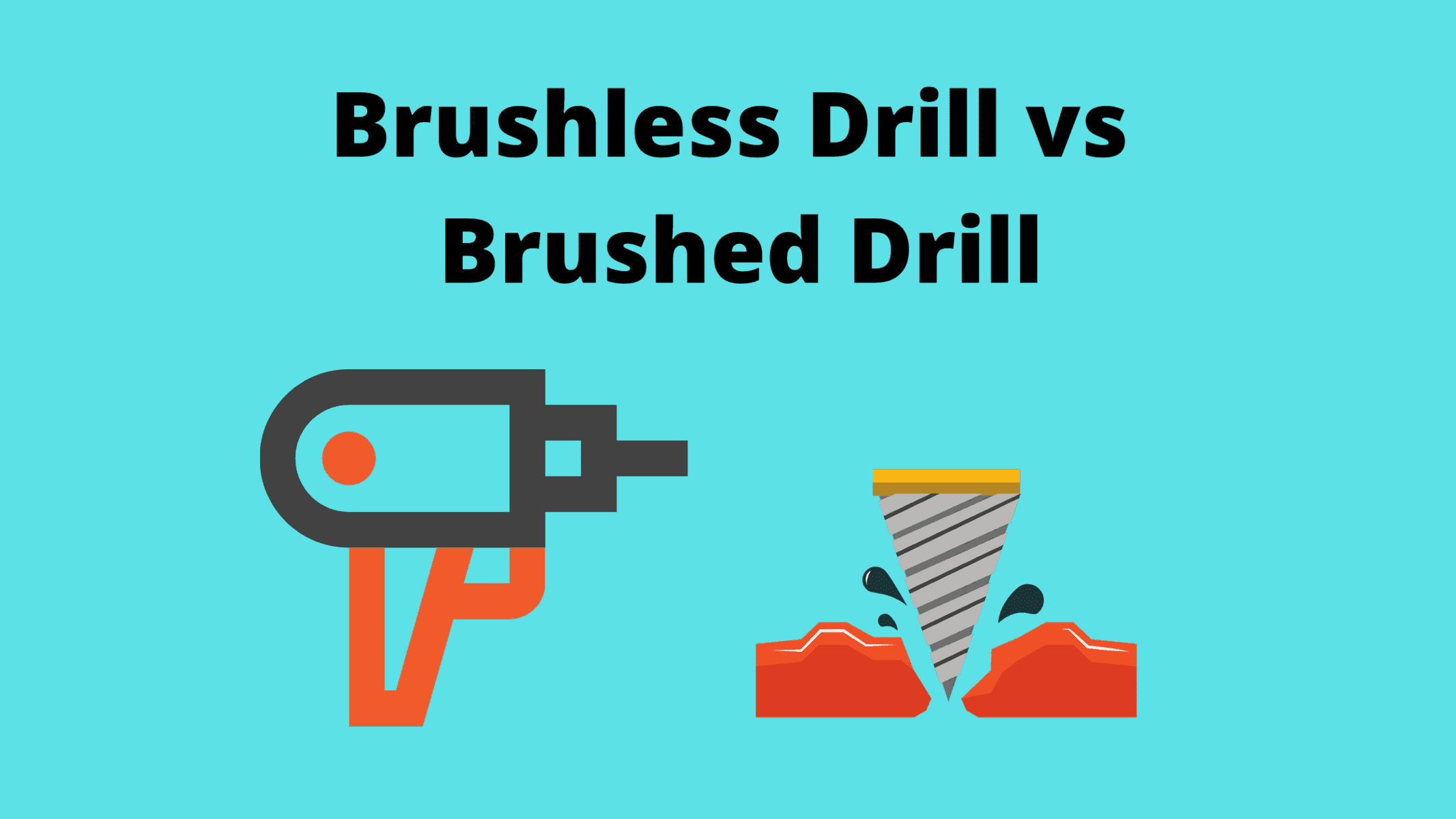 Brushless Drill vs Brushed Drill Which One Is Better For Power Drills?